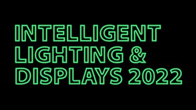 Intelligent Lighting & Displays 2022 Intelligent Lighting & Displays 2022